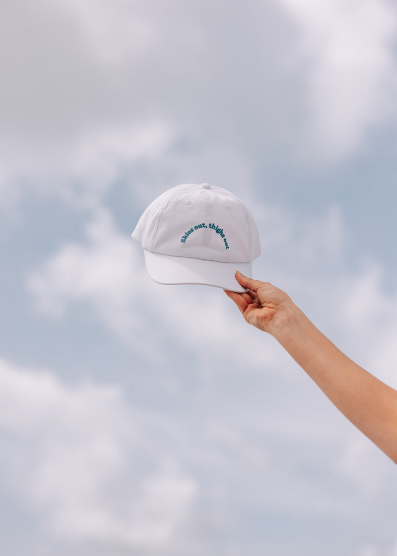 Skies Out Thighs Out Cap