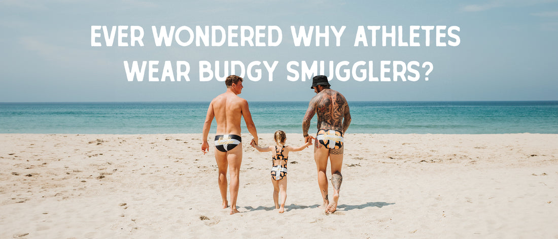 Why Athletes wear Budgy Smugglers...