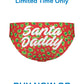 Custom DIY Santa Daddy